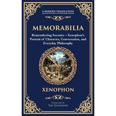 (英文圖書)Memorabilia: Remembering Socrates - Xenophon's Portrait of Character Conversati... 精裝版, Library of Alexandria, 英文