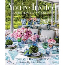 You're Invited: Classic Elegant Entertaining : Classic Elegant Entertaining, Rizzoli International Publi..., Shafran, Stephanie Booth / ..., 9780847863716