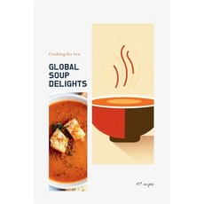 (영문도서) (National cooking - Pt Soups 3.6) Soulful Spoons: 41 Exceptional Soup Recipes for Two Paperback, Independently Published, English, 9798877286641