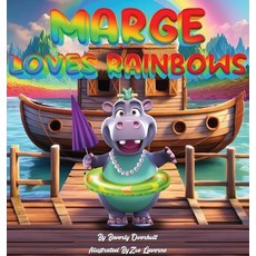 (영문도서) Marge Loves Rainbows Hardcover, Children's Book, English, 9798218494605
