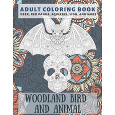 Woodland Bird and Animal - Adult Coloring Book - Deer Red panda Squirrel Lion and more Paperback, Independently Published