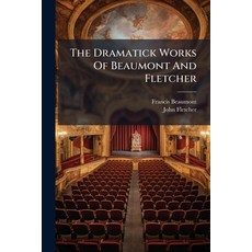 (英文圖書)The Dramatick Works Of Beaumont And Fletcher: The Custom Of The Country. Elder B... 平裝版, Nabu Press, English