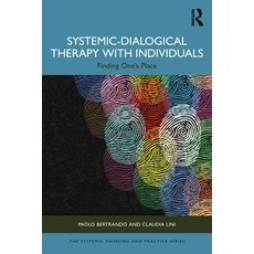(英文圖書)Systemic-Dialogical Therapy with Individuals: Finding One's Place 平裝版, Routledge, 英文