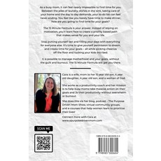 (영문도서) The 15 Minute Formula: How Busy Moms Can Ditch the Guilt Say Yes to What Matters and Conquer... Paperback, Purpose Driven Mom LLC, English, 9798985300604