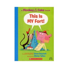 Monkey And Cake: This Is My Fort (StoryPlus QR 포함)(컬러판), Scholastic