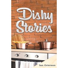 (영문도서) Dishy Stories Paperback, Austin Macauley, English, 9781398497962