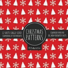 (영문도서) Christmas Scrapbook Paper Pad: Christmas Background 8x8 Decorative Paper Design Scrapbooking ... Paperback, Crafty as Ever, English, 9781636572147