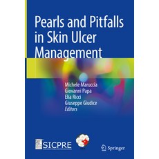 (영문도서) Pearls and Pitfalls in Skin Ulcer Management Hardcover, Springer, English, 9783031454523