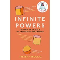 Infinite Powers: The Story of Calculus - The Language of the Univers : The Story of Cal..., Atlantic Books