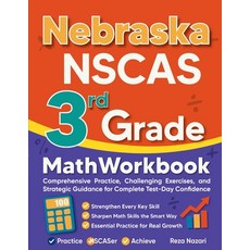 (영문도서)Nebraska NSCAS Growth 3rd Grade Math Workbook: Comprehensive Practice Challengi... Paperback, Effortless Math Education, English, 9798896478508