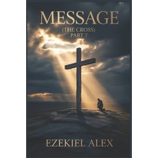 (英文圖書)Message (the Cross) Part 7 平裝版, Independently Published, 英文
