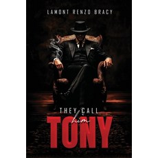 (英文圖書)They Call Him Tony 平裝版, Renzo 1 Publishing, 英文