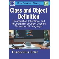 (英文圖書)Class and Object Definition: Encapsulation Inheritance and Polymorphism of Obj... 平裝版, Independently Published, 英文