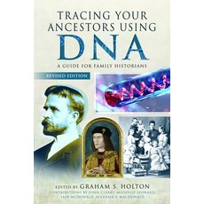 (영문도서) Tracing Your Ancestors Using DNA - Revised Edition: A Guide for Family Historians Paperback, Pen and Sword Family History, English, 9781036150136