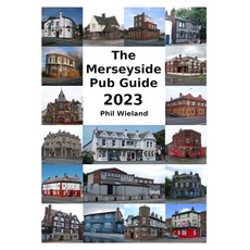 (영문도서) The Merseyside Pub Guide 2023 Paperback, Lulu.com, English, 9781447863571