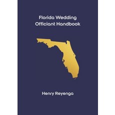 (英文圖書)Florida Wedding Officiant Handbook 平裝版, Independently Published, 英文