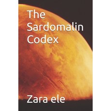 (英文圖書)The Sardomalin Codex 平裝版, Independently Published, 英文
