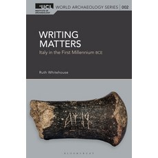(영문도서)Writing Matters: Italy in the First Millennium Bce Paperback, Bloomsbury Academic, English, 9781350412521