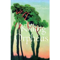 (영문도서)Killing Orpheus Paperback, Carnegie-Mellon University ..., English, 9780887487255