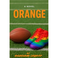 (영문도서)Orange Paperback, Independently Published, English, 9798274915250
