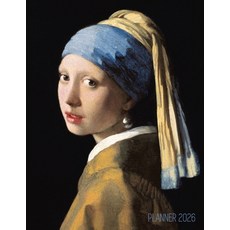 (영문도서)Girl With a Pearl Earring Planner 2026: Johannes Vermeer Artsy Year Agenda: Janu... Paperback, Semsoli, English, 9781965994870