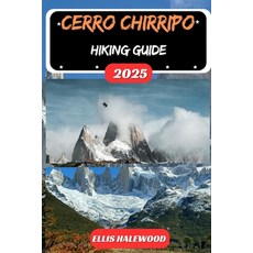 (英文書)Cerro Chirripó Hiking Guide 2025 平裝版, 獨立出版, 英文