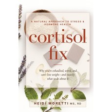(영문도서)Cortisol Fix Paperback, Healthy Rd, English, 9798988469889 Healthy Rd, English, 9798988469889