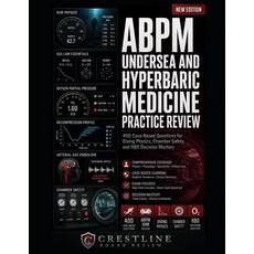 (英文圖書)Abpm Undersea and Hyperbaric Medicine Practice Review: 400 Case-Based Questions... 平裝版, Independently Published, 英文