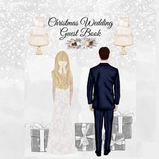 Christmas Wedding Guest Book: Blessing Gift For Bride & Groom - Wedding Guest Book Sign-In Registry ... Paperback, Infinityou, English, 9783347002470