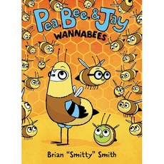 Pea Bee & Jay #2: Wannabees, Harperalley
