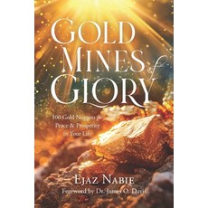 (英文圖書)Gold Mines of Glory: 100 Gold Nuggets for Peace & Prosperity in Your Life 平裝版, Billion Soul Publishers, 英文