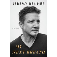 (영문도서) My Next Breath: A Memoir Hardcover, Flatiron Books, English, 9781250383532