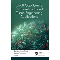 (英文圖書)Graft Copolymers for Biomedical and Tissue Engineering Applications 精裝版, Apple Academic Press, 英文