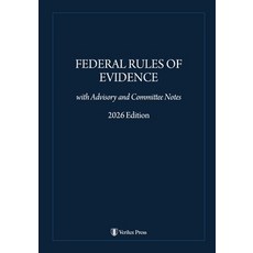 (영문도서)Federal Rules of Evidence: with Advisory and Committee Notes Paperback, Verilux Press, English, 9798993121307