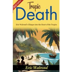 (영문도서)Tropic Death Paperback, DD Sales and Distributors, English, 9789359575889