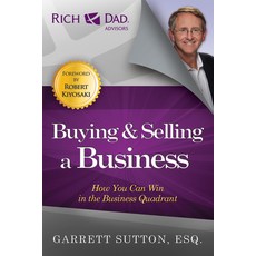 (영문도서) Buying & Selling a Business: How You Can Win in the Business Quadrant Paperback, RDA Press, LLC, English, 9781937832049