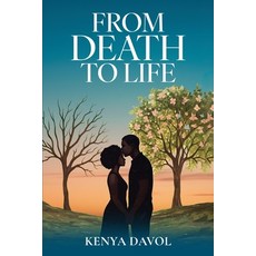 (英文圖書)From Death To Life 平裝版, Kenya Davol, 英文