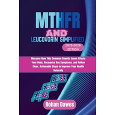 (英文圖書)MTHFR and Leucovorin Simplified: Discover How This Common Genetic Issue Affects... 平裝版, Independently Published, 英文