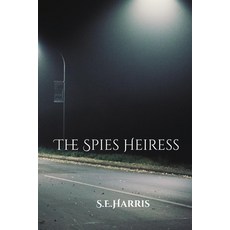 (英文圖書)The Spies Heiress 平裝版, Independently Published, 英文