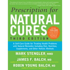 (영문도서) Prescription for Natural Cures (Third Edition): A Self-Care Guide for Treating Health Problem... Paperback, Turner, English, 9781630260903