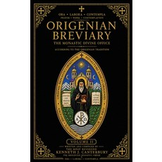 (英文圖書)Origenian Breviary Volume II: The Divine Office for the Second Week 精裝版, Triad Press, 英文