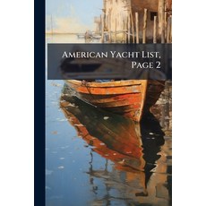 (영문도서)American Yacht List Page 2 Paperback, Nabu Press, English, 9781179054698