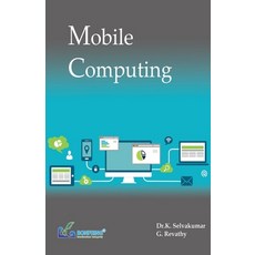 (영문도서) Mobile Computing Paperback, Bonfring Technology Solutions, English, 9789386176752