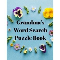 Grandma's Word Search Puzzle Book: 100 Large Print Word Search Books For Adults - Word Search Puzzle... Paperback, Milestone Publish, English, 9781716249709