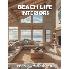 (英文圖書)Beach Life Interiors: Coastal Calm and Seaside Living 平裝版, Independently Published, English