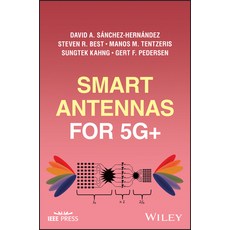 (영문도서) Smart Antennas for 5g+ Hardcover, Wiley-IEEE Press, English, 9781394210503