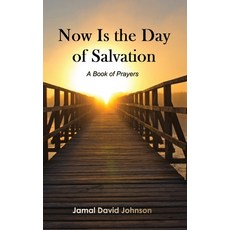 (英文圖書)Now Is the Day of Salvation: A Book of Prayers 平裝版, Faith and Prayer Press, English, Paperback