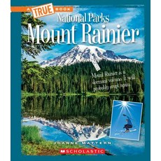Mount Rainier (True Book: National Parks) Paperback, C. Press/F. Watts Trade