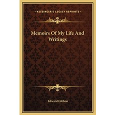 (영문도서)Memoirs Of My Life And Writings Hardcover, English, 9781169247321, Kessinger Publishing