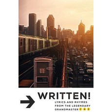 (영문도서) Written!: Lyrics & Rhymes Paperback, Wahida Clark Presents Publi..., English, 9781947732360